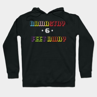 NAMASTAY 6 FEET AWAY Funny Quote Hoodie